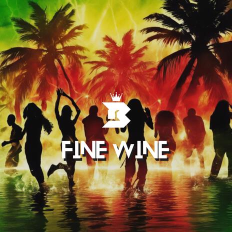 Fine Wine Riddim | Boomplay Music