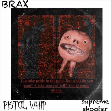 PISTOL WHIP (feat. Supreme Shooter) | Boomplay Music