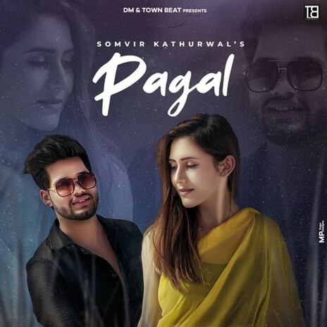 Pagal | Boomplay Music