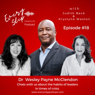 The habits of leaders in crisis. A conversation with Dr Wesley Payne McClendon