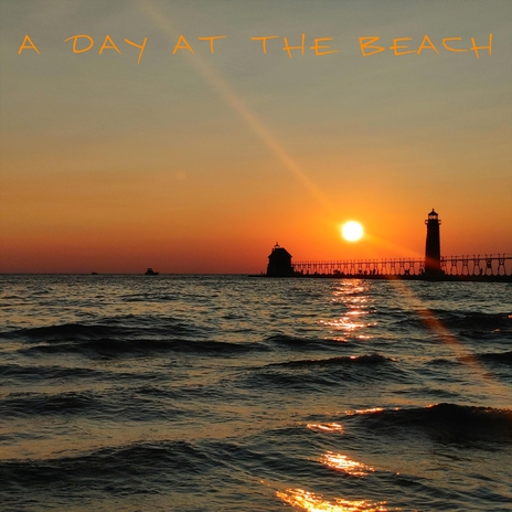 A Day at the Beach | Boomplay Music