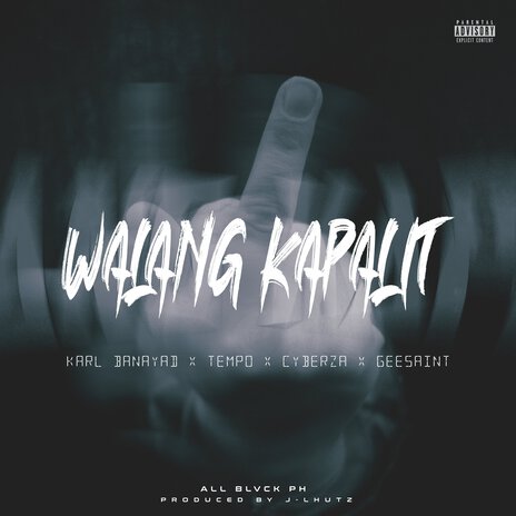 Walang Kapalit ft. Tempo, Cyberza & GeeSaint | Boomplay Music