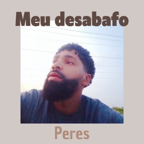 Meu Desabafo | Boomplay Music