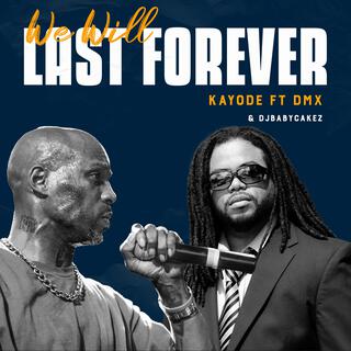 We Will Last Forever (Radio Edit)