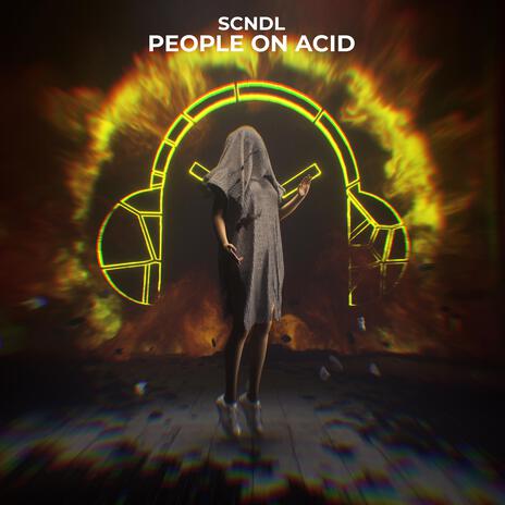 People On Acid | Boomplay Music