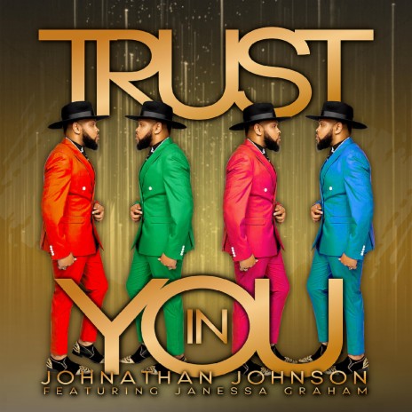 Trust In You ft. Janessa Graham