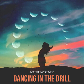 Dancing In The Drill