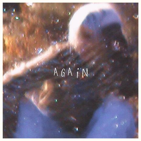 again ft. Devin Griffin | Boomplay Music