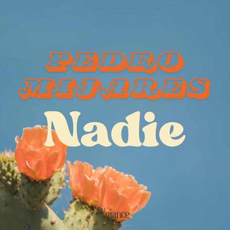 Nadie by Pedro Mijares | Boomplay Music