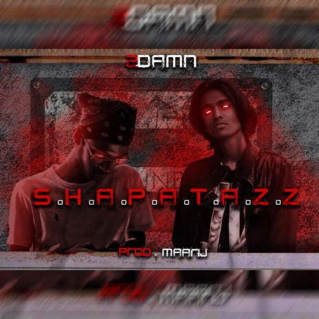 S.H.A.P.A.T.A.Z.Z | Boomplay Music
