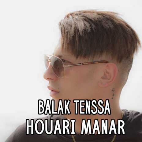 Balak Tenssa ft. Kader Japonais | Boomplay Music