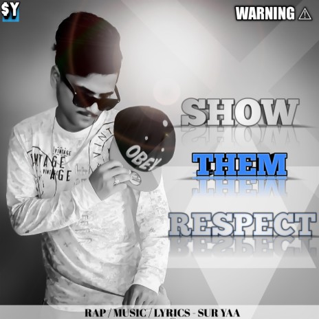 Show Them Respect