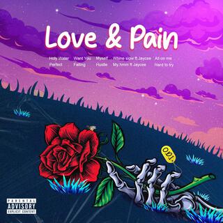 Love & Pain