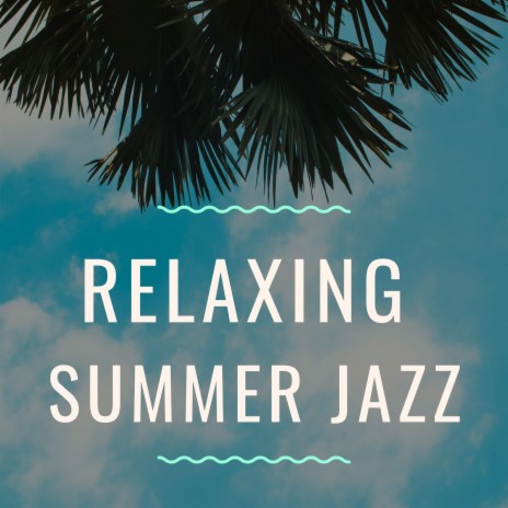 And Relax ft. Background Jazz Ballads