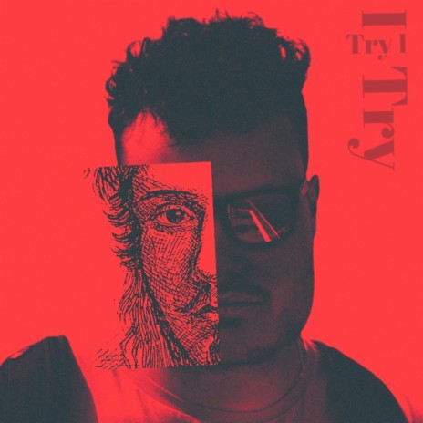 I Try I Try | Boomplay Music