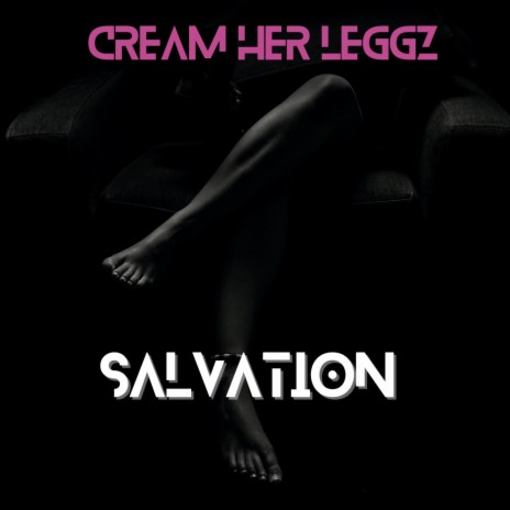 Cream Her Leggz