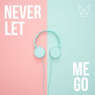 Never let me go