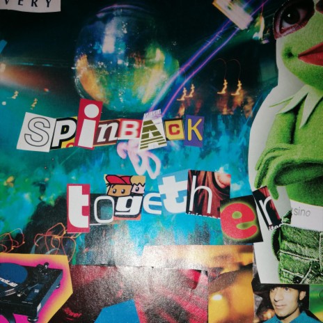 Spinback Together | Boomplay Music