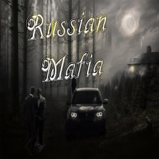 Russian Mafia - مافيا روسيه