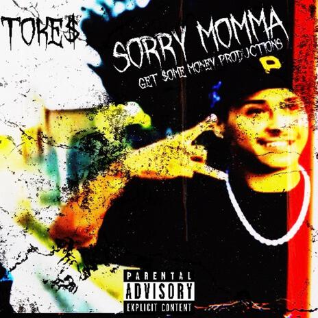SORRY MOMMA | Boomplay Music