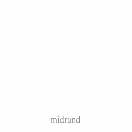 Midrand | Boomplay Music
