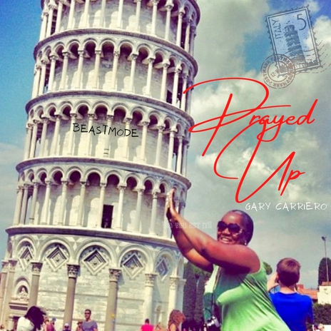 Prayed Up (Radio Edit) | Boomplay Music