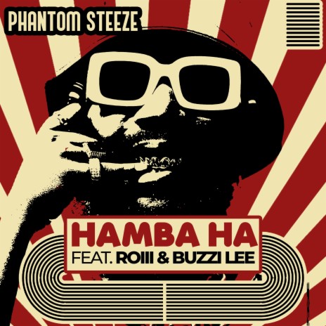 HAMBA HA ft. Roiii & Buzzi Lee