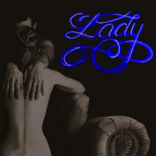 Lady lyrics | Boomplay Music