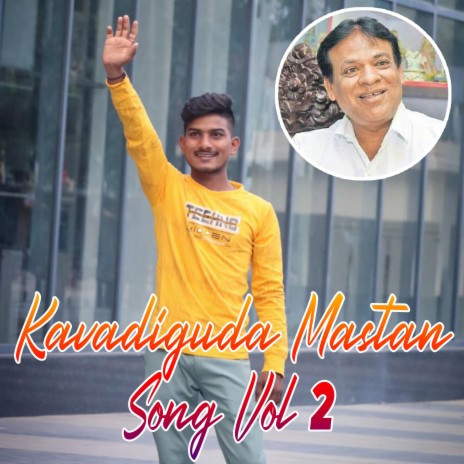 Kavadiguda Mastan Song, Vol. 2