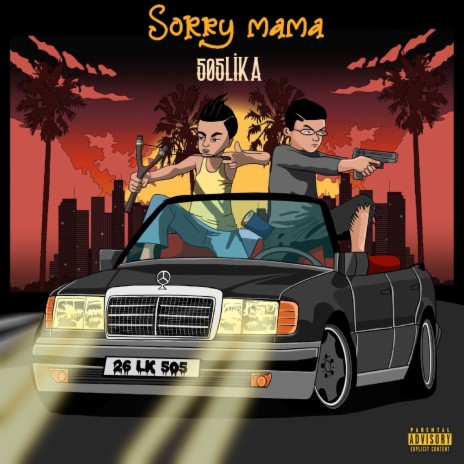 Sorry Mama | Boomplay Music