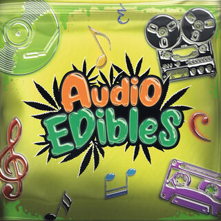 Audio EDibles