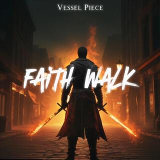 Faith Walk