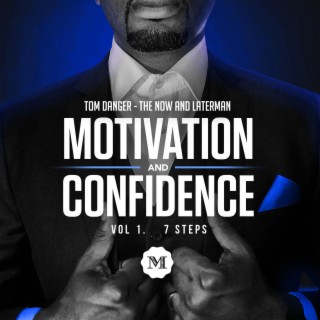 Motivation & Confidence vol.1