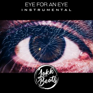 Eye for an Eye (Instrumental)