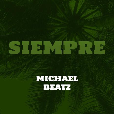 Siempre | Boomplay Music