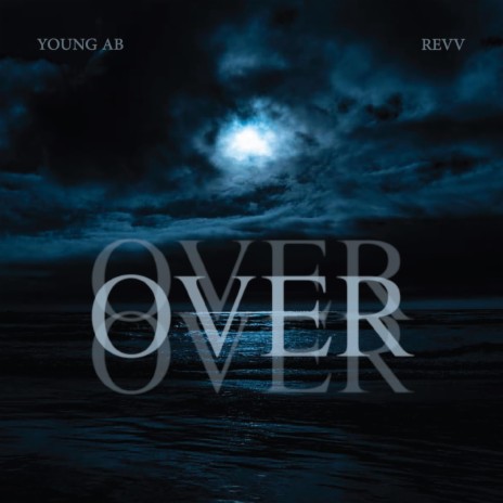 Over (feat. Revv)