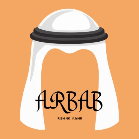 Arbab ft. M.H.R | Boomplay Music