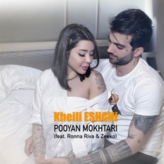 Kheili Eshghi (feat. Ronna Riva & Zeeko)