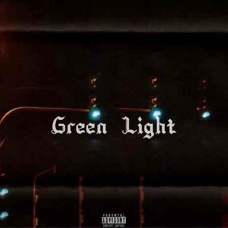 Green Light | Boomplay Music