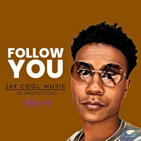 Follow You | Boomplay Music