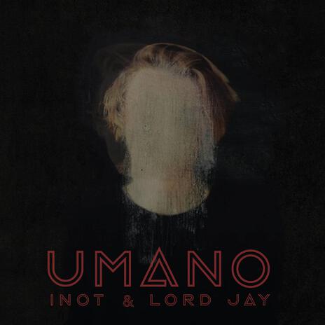 Umano ft. Lord Jay