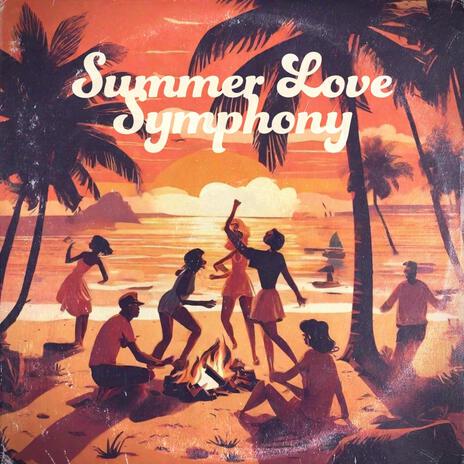 Summer Love Symphony | Boomplay Music