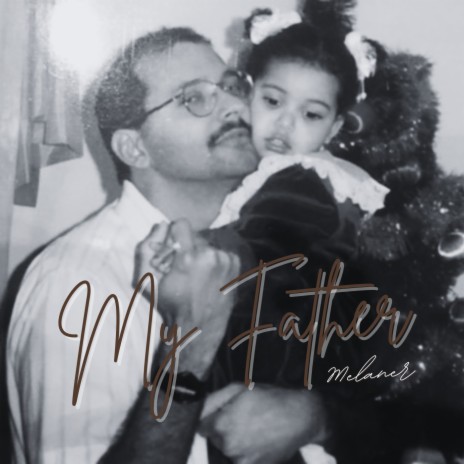 My Father | Boomplay Music