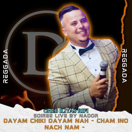 dayam chiki dayam nah (cham ino nach nam) | Boomplay Music