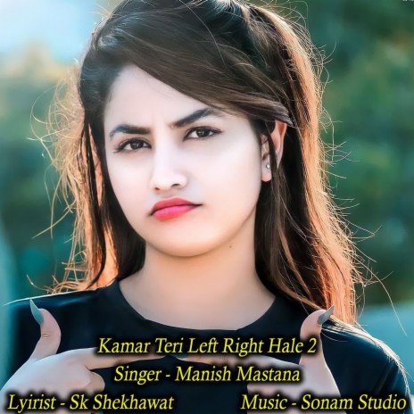 Kamar Teri Left Right Hale 2 | Boomplay Music