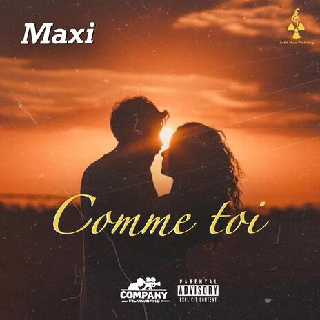 Comme toi | Boomplay Music