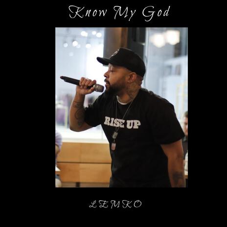 Know My God | Boomplay Music