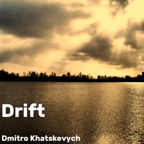 Drift | Boomplay Music