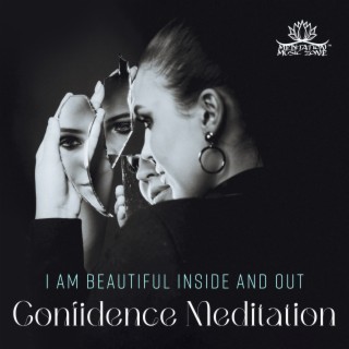 I Am Beautiful Inside and Out – Confidence Meditation, I Am Deserving of Love, I Am Love, I Am Open to Receive Love, I Am Proud of Myself, I Allow Myself to Feel Deeply