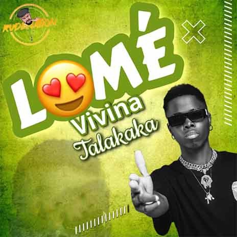 Lomé Vivina | Boomplay Music